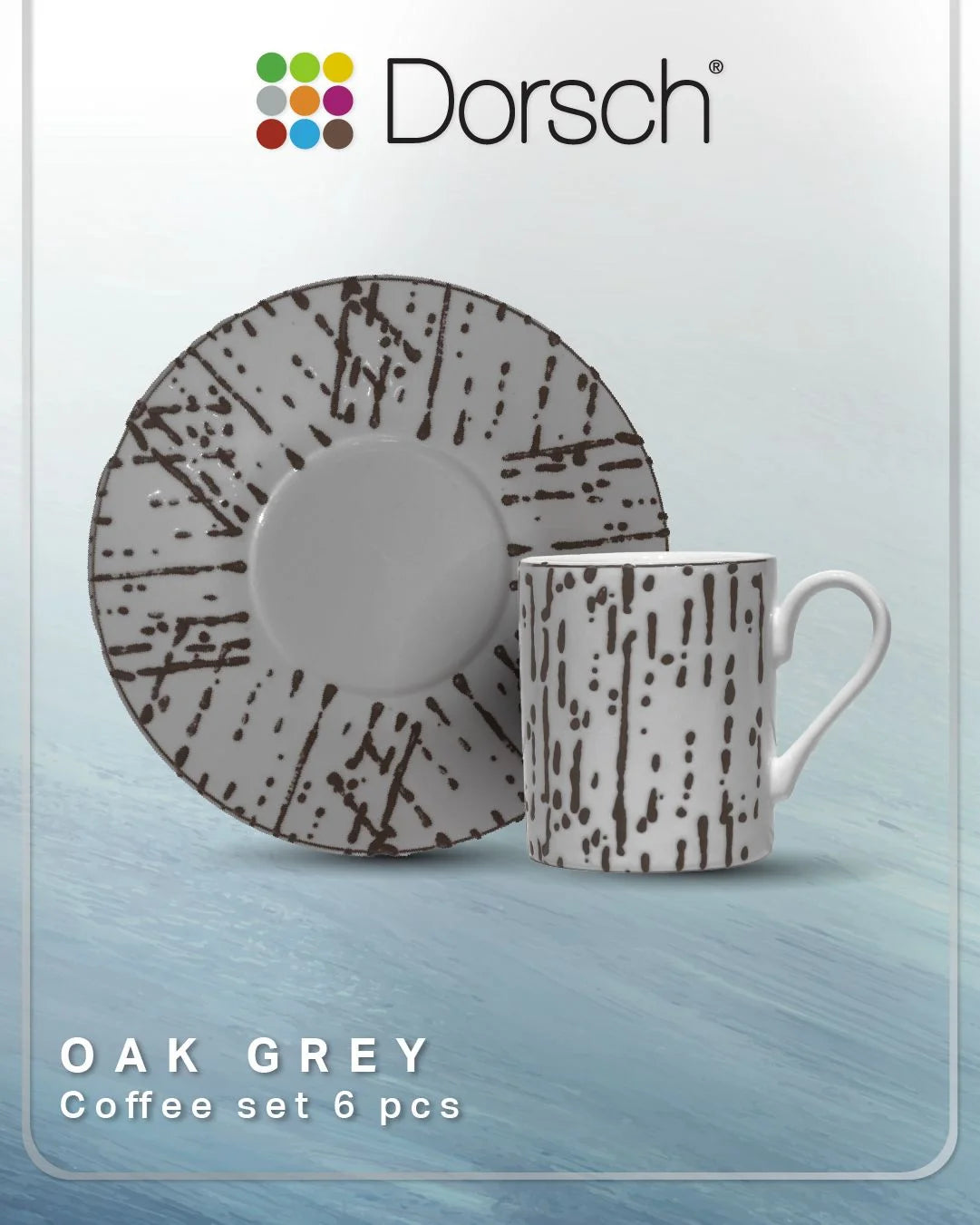 Dorsch Coffee Cup Set Oak Grey 6pcs